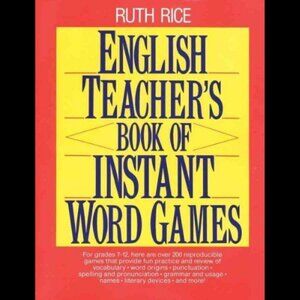 ruth rice english teachers book of instant word game